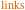 links